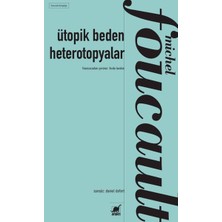 Ayrıntı Yayınları Ütopik Beden Heterotopyalar