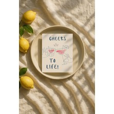Des Vu Print Cheers To Life Posteri, Mutfak Kokteyl Temalı Çerçevesiz Poster