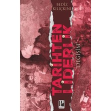 Lisinya Tarihten Liderlik - Değişim