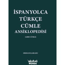 Global Words Ispanyolca-Türkçe Cümle Ansiklopedisi 3.000 Cümle