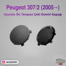 AutoPit 3D Peugeot 307/2 Makyajlı Kasa (2005 → ) Uyumlu Ön Tampon Çeki Demiri Kapağı