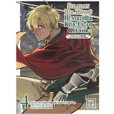 Athica Yayınları Sıradan Bir Köylü Hünerli Bir Kılıç Ustası Oluyor 4