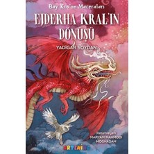 Bay Kuş'un Maceraları: Ejderha Kral’ın Dönüşü