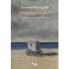 Sel Yayıncılık Onlardan Uzakta