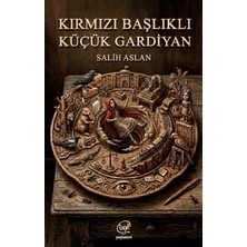 Çizge Yayınevi Kırmızı Başlıklı Küçük Gardiyan