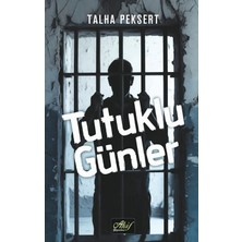 Akif Yayınları Tutuklu Günler