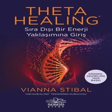 WebMediCode Theta Healing Sıra Dışı Enerji Yaklaşımına Giriş Vianna Stibal Ciltsiz Kitap Nemesis Yayınları