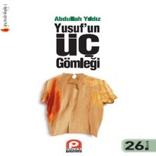 Yusuf’un Üç Gömleği