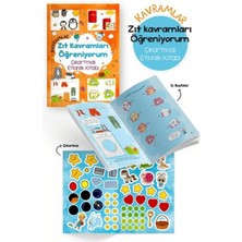 Kavramlar – Zıt Kavramları Öğreniyorum – Çıkartmalı Etkinlik Kitabı - 3 Yaş +