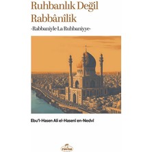Ravza Yayınları Ruhbanlık Değil Rabbanilik