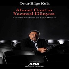 Ahmet Ümit’in Yazınsal Dünyası