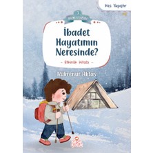 Ibadet Hayatımın Neresinde?