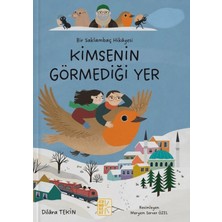 Komorebi Çocuk Yayınevi Bir Saklambaç Hikâyesi Kimsenin Görmediği Yer