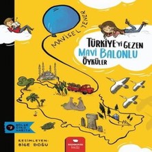 Türkiye’yi Gezen Mavi Bnlu Öyküler