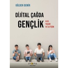 Ütopya Yayınevi Dijital Çağda Gençlik