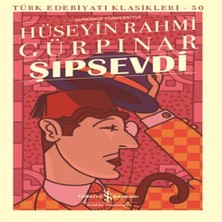 Şıpsevdi - Türk Edebiyatı Klasikleri