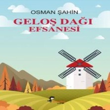 Geloş Dağı Efsanesi