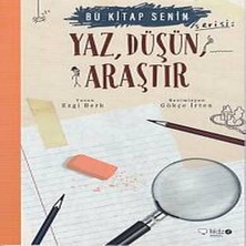 Bu Senin - Yaz, Düşün, Araştır