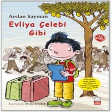 Evliya Çelebi Gibi