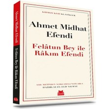 Felâtun Bey ile Râkım E