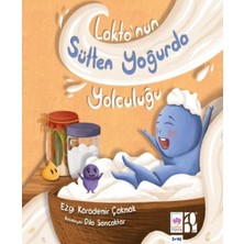 Lakto'nun Sütten Yoğurda Yolculuğu