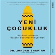 Yeni Çukluk - Dijital Bir Dünyada Başarılı Çuklar Yetiştirmek