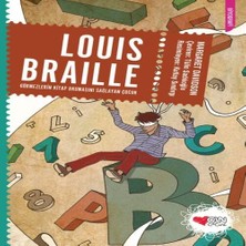 Louis Braille Görmezlerin Okumasını Sağlayan Çuk