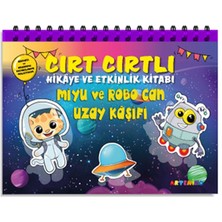 Miyu ve Robo Can Uzay Kaşifi - Cırt Cırtlı Hikaye ve Aktivite Serisi