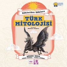 Köklerden Göklere Türk Mitolojisi