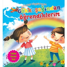 Gökkuşağından Öğrendiklerim - Doğadan Öğreniyorum