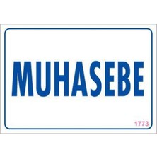 Muhasebe Uyarı Levhası 17,5X25 KOD:1773