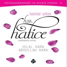 Bucuks Hanımlar Sultanı Hz.hatice