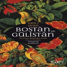 Bucuks Bostan ve Gülistan &amp; Evrensel Bilgeliğin Kitabı