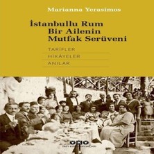 Bucuks Istanbullu Rum Bir Ailenin Mutfak Serüveni
