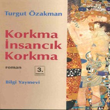 Bucuks Korkma Insancık Korkma