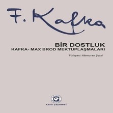 Bucuks Bir Dostluk - Kafka - Max Brod Mektuplaşmaları