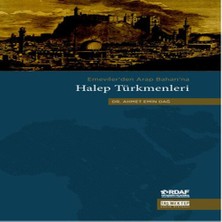 Bucuks Emeviler'den Arap Baharı'na Halep Türkmenleri
