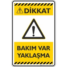 İsg Tabelam 25X35CM/ETIKET/BAKIM Var