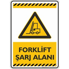 İsg Tabelam 25X35CM/KOMPOZIT/FORKLIFT Şarj Alanı