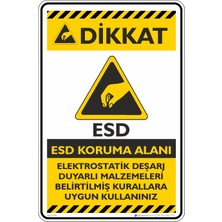 İsg Tabelam 25X35CM/ETIKET/ELEKTROSTATIK Deşarj Duyarlı Malzemeleri Uygun Kullanınız
