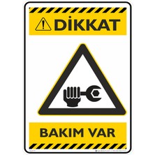 İsg Tabelam 25X35CM/DEKOTA/BAKIM Var