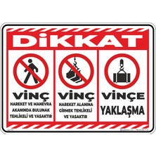 İsg Tabelam 25X35CM/ETIKET/VINA Çalışma Alanı Uyarısı