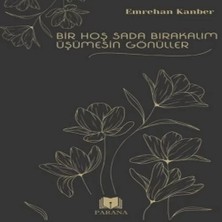 Epilons Bir Hoş Sada Bırakalım Üşümesin Gönüller