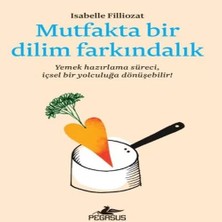 Epilons Mutfakta Bir Dilim Farkındalık