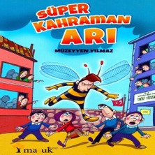 Epilons Süper Kahraman Arı
