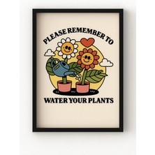 Viela Home Siyah Ahşap Çerçeveli Please Remember To Water Your Plants Poster – Renkli Bitkili Duvar Tablosu