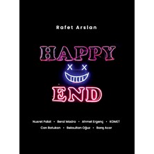 Happy End - Rafet Arslan (Sergi Kitabı)