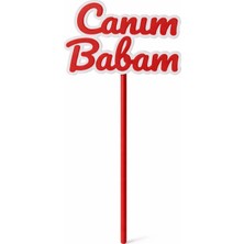 Liya3D Canım Babam Pasta Süsü – Kırmızı Beyaz 3D Baskı Cake Topper