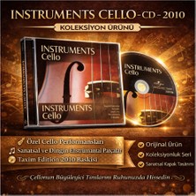 Instruments Cello – CD – 2010 – Koleksiyon Ürünü