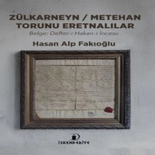 Epilons Zülkarneyn – Torunu Eretnalılar